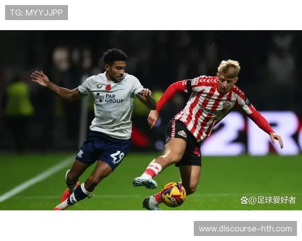 桑德兰俱乐部最新动态揭示球队新赛季转会与战术调整